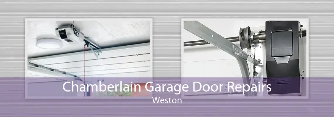 Chamberlain Garage Door Repairs Weston