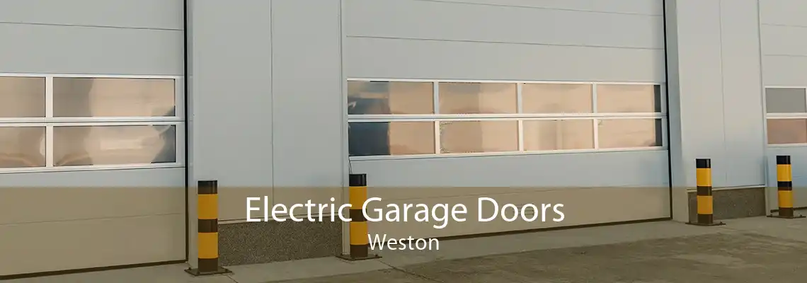 Electric Garage Doors Weston