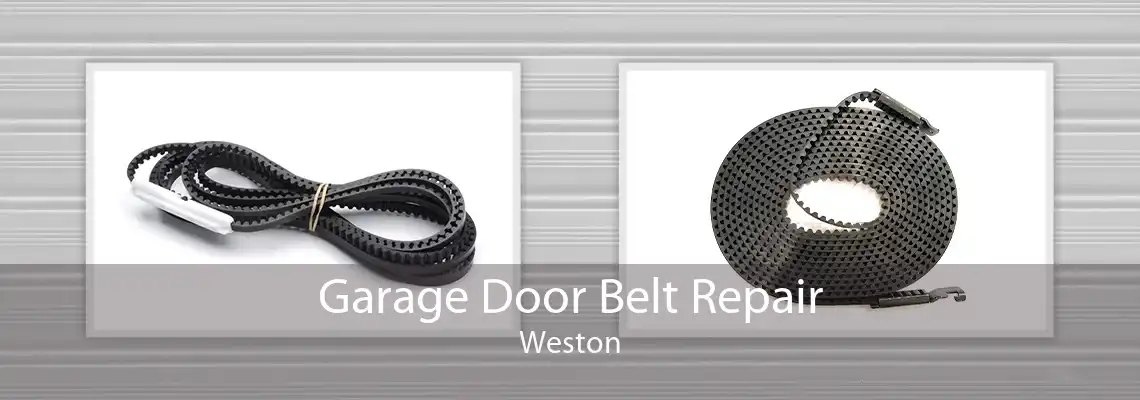 Garage Door Belt Repair Weston