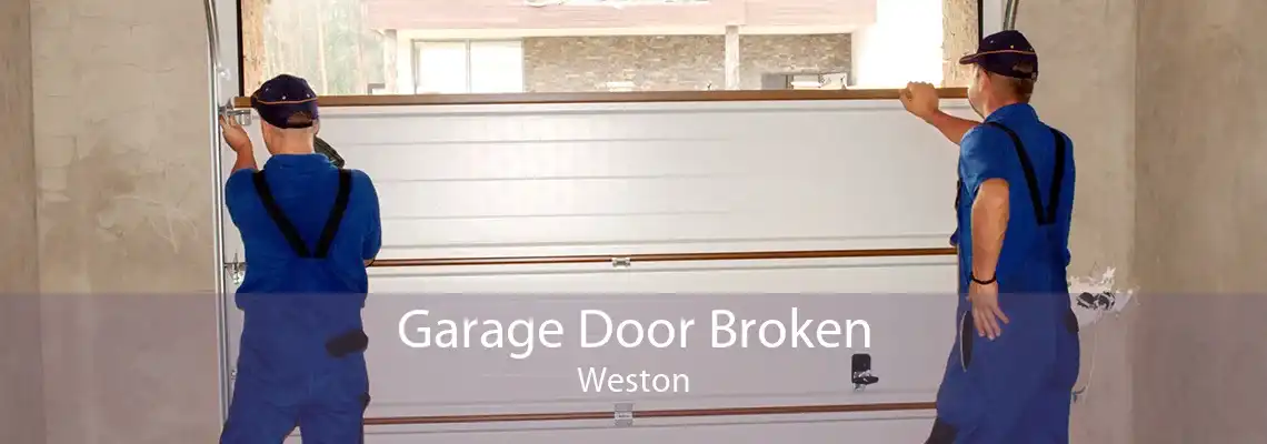 Garage Door Broken Weston