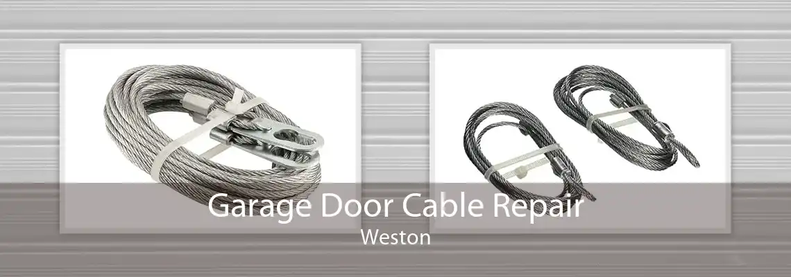 Garage Door Cable Repair Weston