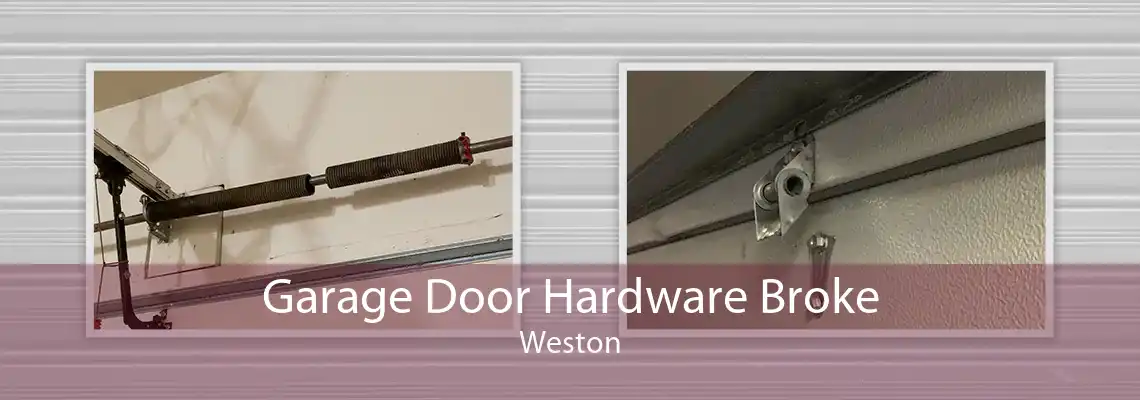 Garage Door Hardware Broke Weston