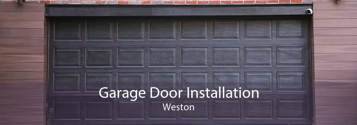 Garage Door Installation Weston