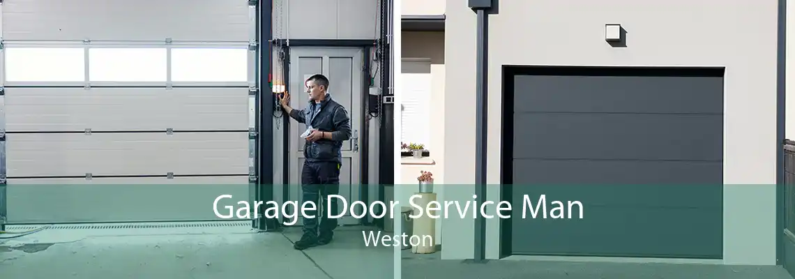 Garage Door Service Man Weston