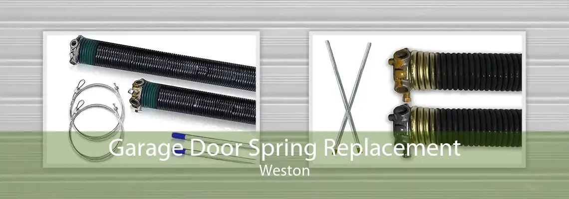 Garage Door Spring Replacement Weston