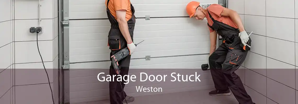 Garage Door Stuck Weston