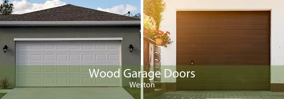 Wood Garage Doors Weston